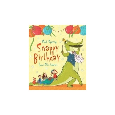 Snappy Birthday Sperring MarkPaperback