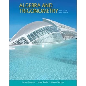 Algebra and Trigonometry | James Stewart, Lothar Redlin, Saleem Watson (ISBN: 9781305071742)
