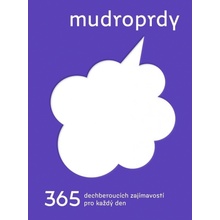 Mudroprdy - 365 dechberoucích zajímavostí pro každý den