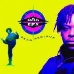 Das EFX - Dead Serious (180g) (LP) (8719262005402)