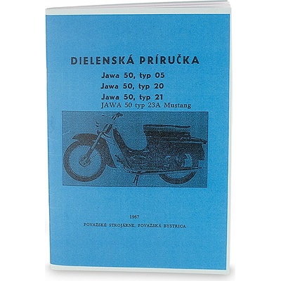 Dílenská příručka Pionýr 05, 20, 21, 23