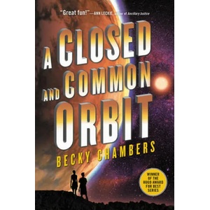 A Closed and Common Orbit | Becky Chambers (ISBN: 9780062569400)