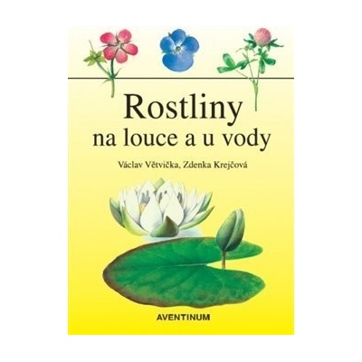 Rostliny na louce a u vody