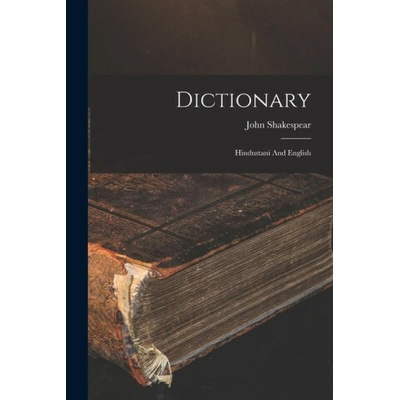 Dictionary: Hindustani And English