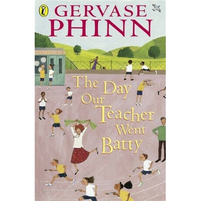 "Day Our Teacher Went Batty" - "" ("Phinn Gervase")(Paperback / softback)