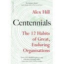 Centennials - Alex Hill