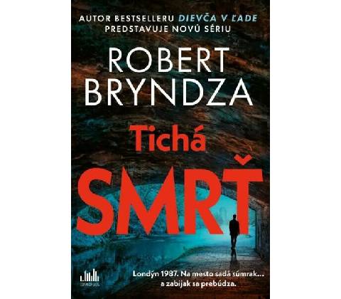Tichá smrť - Robert Bryndza