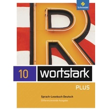 wortstark. SprachLeseBuch 10. Differenzierende Allgemeine Ausgabe