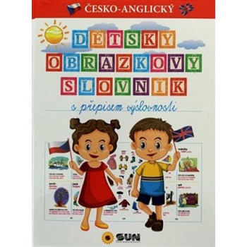 Česko-anglický dětský obrázkový slovník s přepisem výslovnost