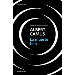 La muerte feliz | Albert Camus (2021)