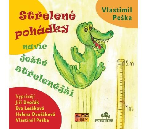 Střelené pohádky