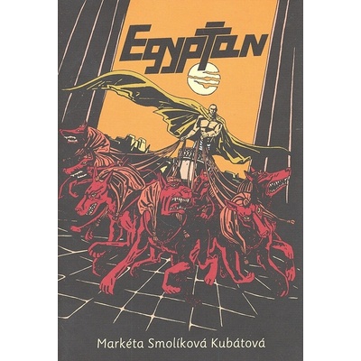 Egypťan - Markéta Kubátová-Smolíková