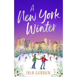 New York Winter | Isla Gordon (ISBN: 9781408728932)
