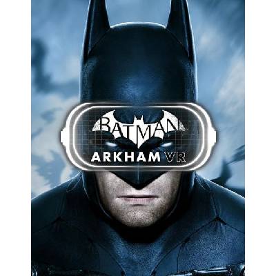 Batman: Arkham VR (PC)