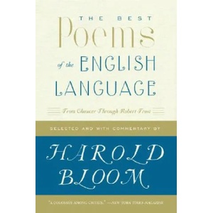 Best Poems of the English Language | Harold Bloom (ISBN: 9780060540425)