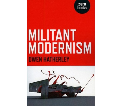 Militant Modernism