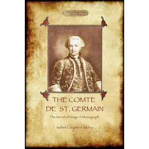 Comte De St Germain | Isabel Cooper-Oakley (ISBN: 9781908388643)