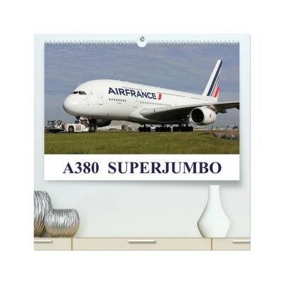 A380 SuperJumbo Wall DIN A3 landscape, CALVENDO 12 Month Wall 2025