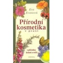 Eva Evanová Přírodní kosmetika v praxi