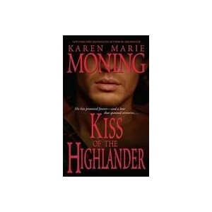 Kiss of the Highlander | Karen Marie Moning (ISBN: 9780440236559)