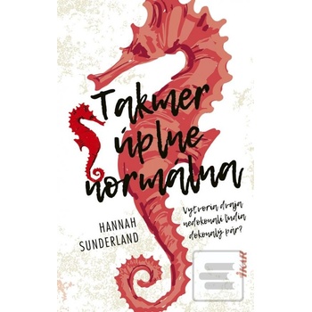 Takmer úplne normálna