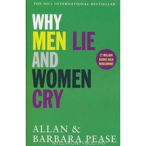 Why Men Lie & Women Cry (ISBN: 9781409168522)