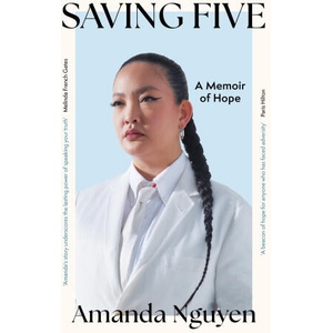 Saving Five | Amanda Nguyen (2025)