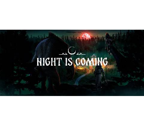 Night is Coming