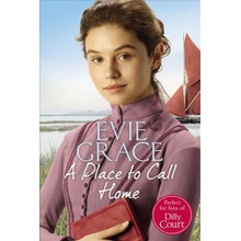 Place to Call Home - Roses Story Grace EviePaperback