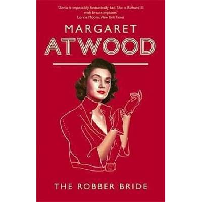 The Robber Bride - Margaret Atwood