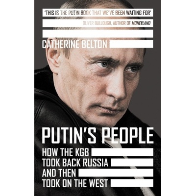 Putins People - Catherine Belton