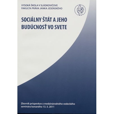 Sociálny štát a jeho budúcnosť vo svete