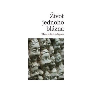 Život jednoho blázna