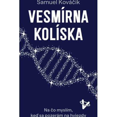Vesmírna kolíska Samuel Kováčik