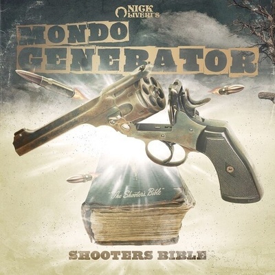 MONDO GENERATOR - SHOOTERS BIBLE CD