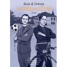 Bula & Drbola Nepřemožení - Jan Rec