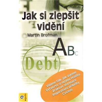 Jak si zlepšit vidění