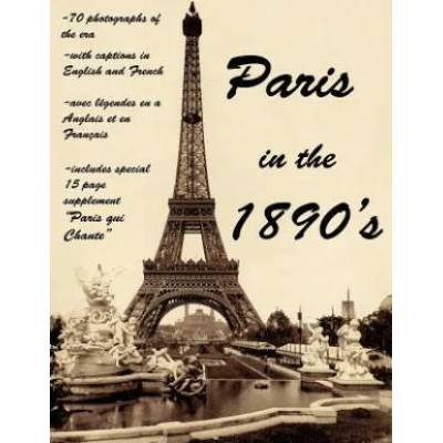 Paris in the 1890's: The World of Toulouse Lautrec, the Impressionist Painters and the Moulin Rouge | Frank Cretella