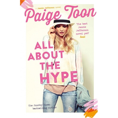 All About the Hype - Jessie Jefferson 3 - Pape- Paige Toon