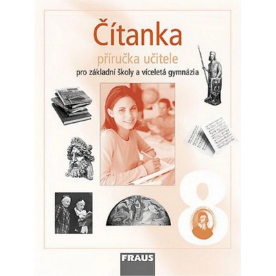 Čítanka 8.r.ZŠ a víceletá gymnázia-příručka učitele - Lederbuchová,Stehlíková