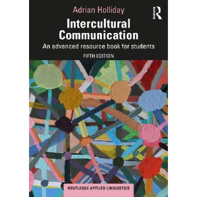 Intercultural Communication - Adrian Holliday