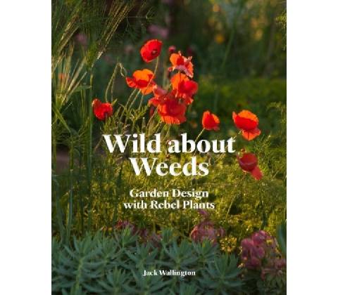 Wild about Weeds