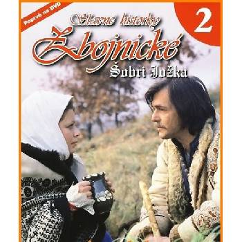 Slavné historky zbojnické 2: šobri jožka pošetka DVD