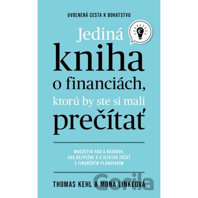Jediná kniha o financiách, ktorú by ste mali prečítať - Thomas Kehl