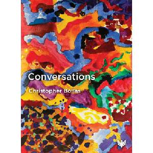 Conversations | Christopher Bollas (ISBN: 9781800132474)