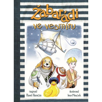 Žabarádi ve vesmíru Pavel Renčín
