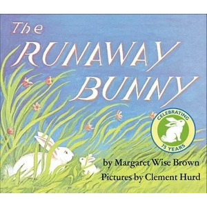 The Runaway Bunny Padded Board Book | Margaret Wise Brown, Clement Hurd (ISBN: 9780062459596)