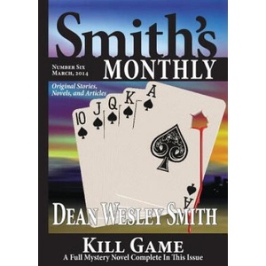 Smith's Monthly #6 | Dean Wesley Smith (2014)