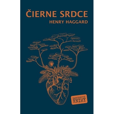 Haggard Henry - Čierne srdce