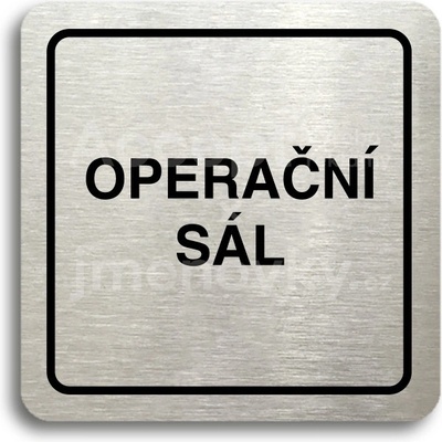 ACCEPT Piktogram operační sál - stříbrná tabulka - černý tisk